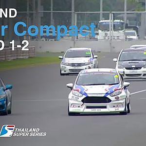 Thailand Super Compact : TSS 2016- Round 1 | (SAT-21-May) | Chang International Circuit