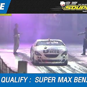DAY3 QUALIFY |SUPER MAX BENZINE | 19-FEB-17 (2016)