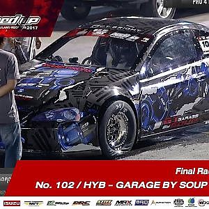 FINAL DAY2 : PRO 4 N/A RUN2 No.102 อรรถคุณ โคจรวิสาร/HYB - GARAGE BY SOUP - GT GARAGE